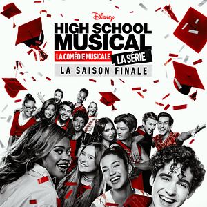 Photo High School MUSICAL : la Comédie Musicale, la SERIE