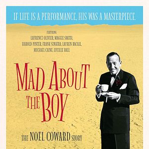 Photo Mad About the Boy - The Noel Coward Story