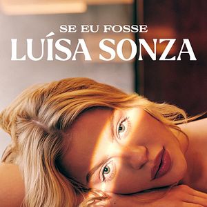 Photo Si j'étais Luísa Sonza