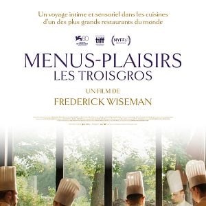 Menus-plaisirs Les Troisgros - Film Documentaire 2023 - AlloCiné