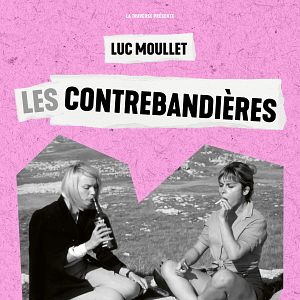 Photo Les Contrebandières
