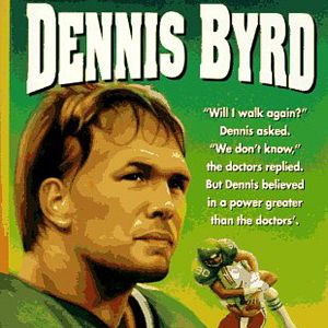 Photo Rise and Walk : The Dennis Byrd Story (TV)