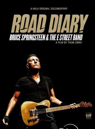 Bande-annonce Road Diary: Bruce Springsteen and The E Street Band