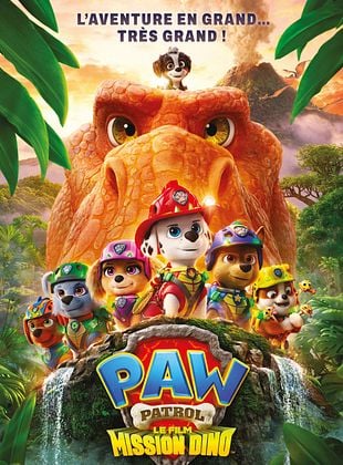 La Pat' Patrouille : Le film mission Dino