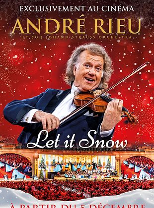 poster du film Concert de Noël 2026 d'André Rieu : Let it snow !