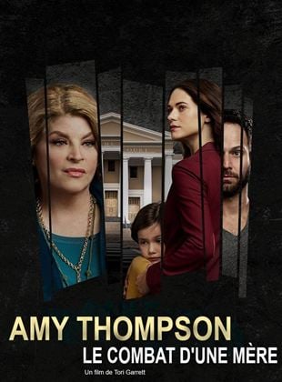 Amy Thompson, le combat d'une mère