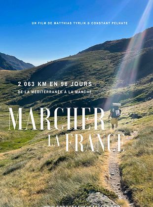 poster du film Bande-annonce Marcher la France