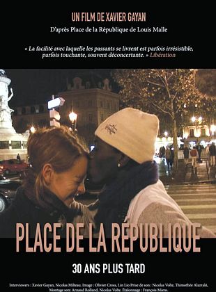 poster du film Place de la République 30 ans plus tard