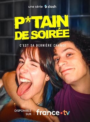 P*tain de soirée