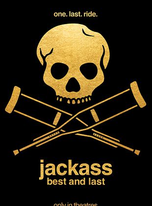 poster du film jackass: best and last