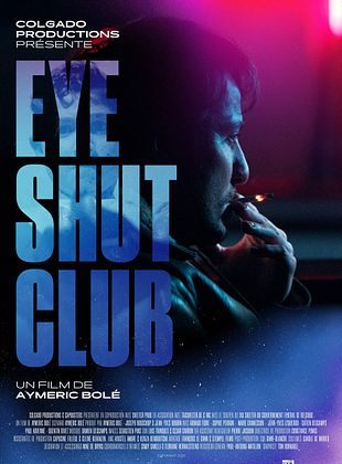 poster du film Bande-annonce Eye Shut Club