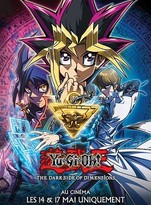 poster du film Bande-annonce Yu-Gi-Oh! The Dark Side Of Dimensions