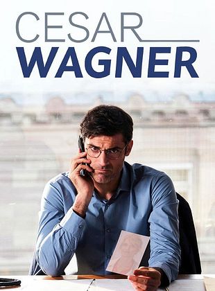 poster de la série César Wagner