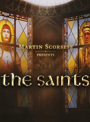 Martin Scorsese Presents: The Saints