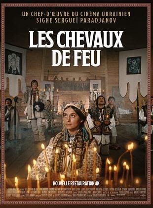 poster du film Bande-annonce Les Chevaux de feu
