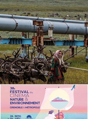 Energies Fossiles : Quand le bonheur des uns fait le malheur des autres – Festival du Cinéma Nature et Environnement 2024