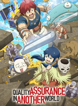 Quality Assurance in Another World