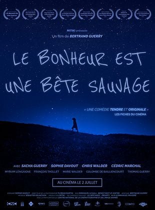 poster du film Bande-annonce Le Bonheur est une bte sauvage