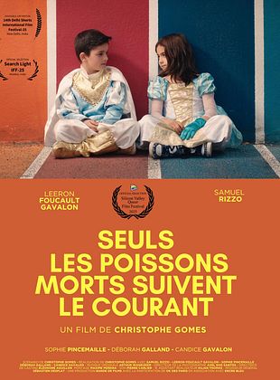 poster du film Seuls les poissons morts suivent le courant