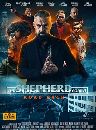 poster du film Bande-annonce The Shepherd Code II : Road Back