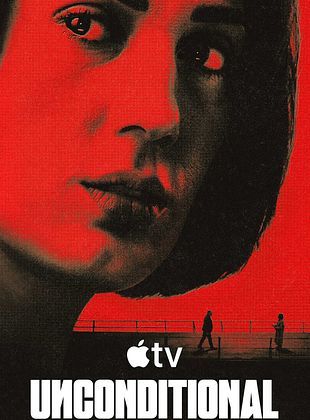 poster de la série Unconditional