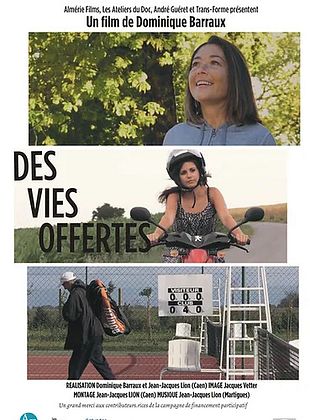 poster du film Bande-annonce Des vies offertes