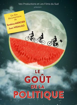poster du film Le goût de la politique