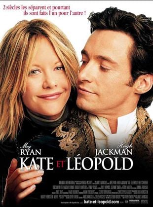 Bande-annonce Kate & Leopold
