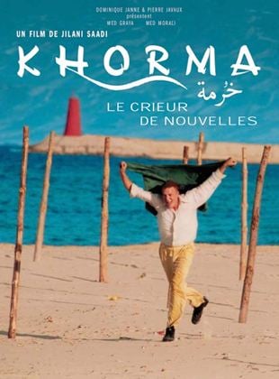 Khorma le crieur de nouvelles