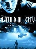 Bande-annonce Natural City