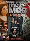 Me & The Mob