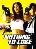Bande-annonce Nothing to Lose