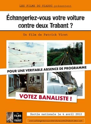 Bande-annonce Echangeriez-vous votre voiture contre deux Trabant ?