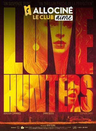 Bande-annonce Love Hunters