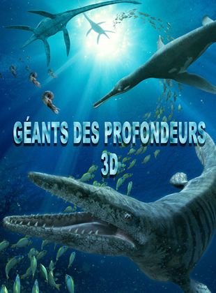 Bande-annonce Géants des profondeurs 3D - une aventure préhistorique