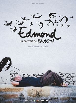 Bande-annonce Edmond, un portrait de Baudoin