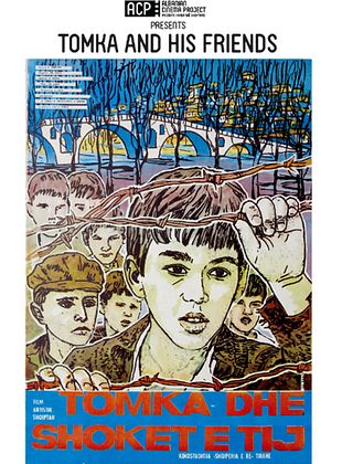 poster du film Tomka dhe shokët e tij