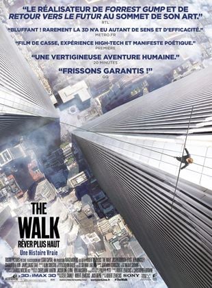 The Walk – Rêver Plus Haut streaming