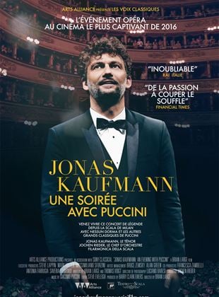 Jonas Kaufmann, une soirée avec Puccini (Arts Alliance)
