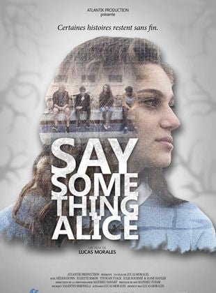 Bande-annonce Say something Alice