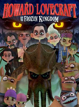 Howard Lovecraft & the Frozen Kingdom
