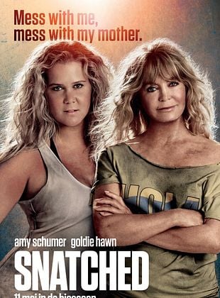 poster du film Snatched