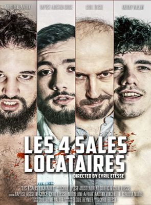 poster du film Bande-annonce Les 4 sales locataires
