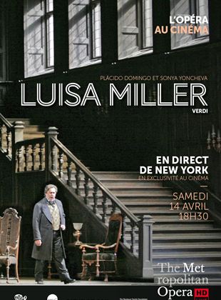 Luisa Miller (Met-Pathé Live)