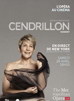 Cendrillon (Met-Pathé Live)