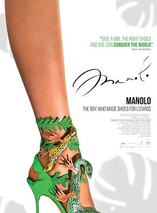 Manolo: The Boy Who Made Shoes For Lizards