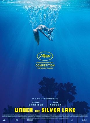 Bande-annonce Under The Silver Lake