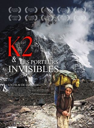 Bande-annonce K2 et les porteurs invisibles