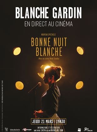 Blanche Gardin en direct au cinéma - Bonne nuit Blanche