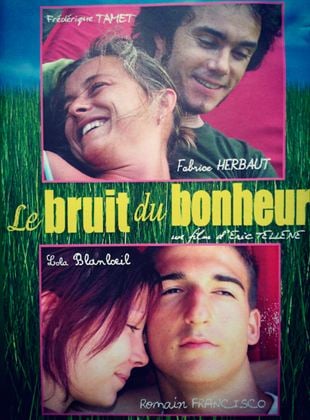 Le Bruit du bonheur